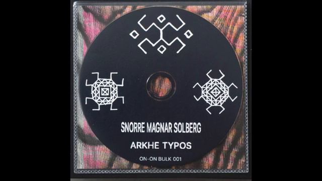 Snorre Magnar Solberg╭ ╯Arkhe Typos смотреть онлайн