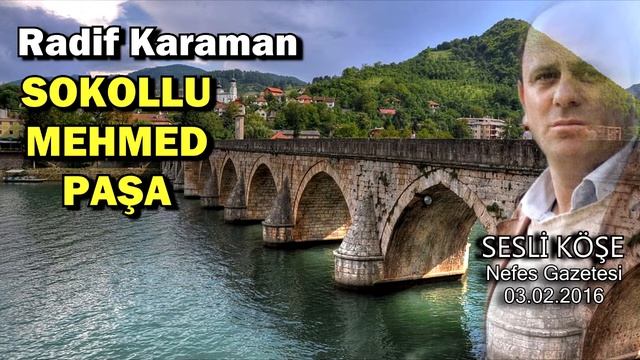 SESLİ KÖŞE - Radif Karaman | Sokollu Mehmed Paşa смотреть онлайн