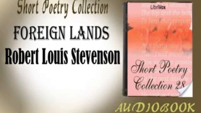 Foreign Lands Robert Louis Stevenson Audiobook Short Poetry смотреть онлайн