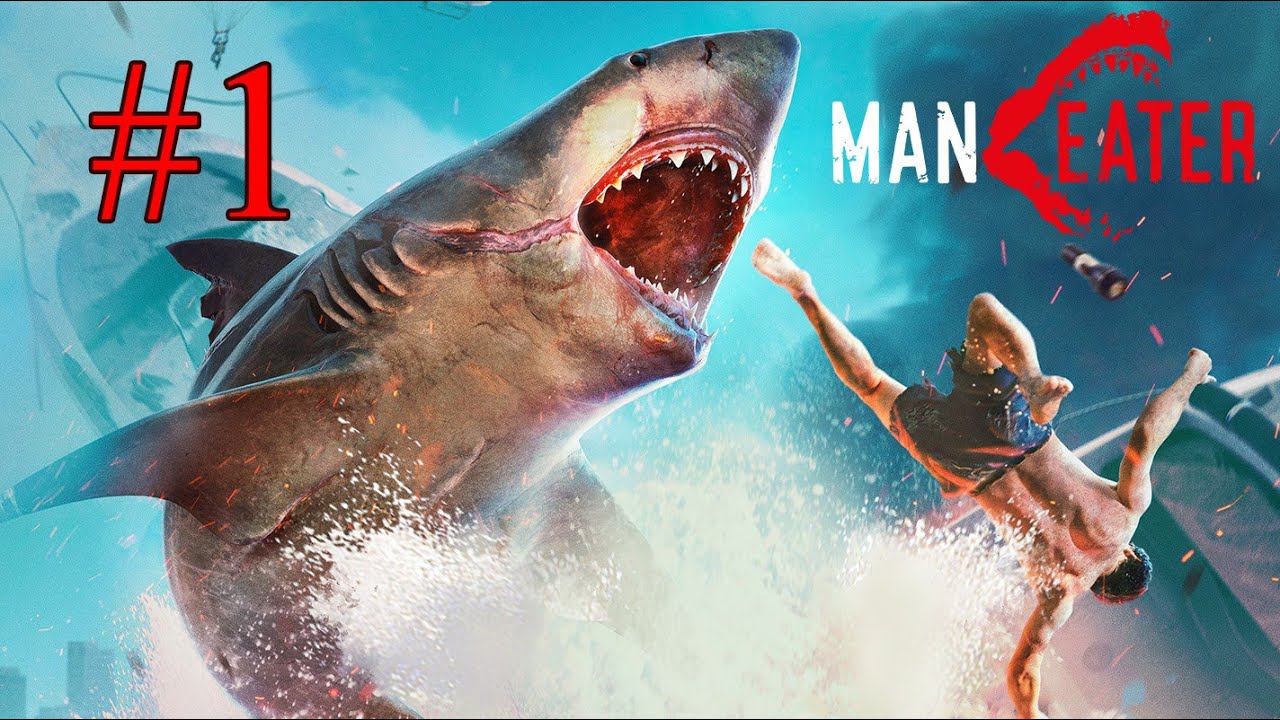 АКУЛА СЪЕЛА ВСЕХ (MANEATER), Прохождение смотреть онлайн