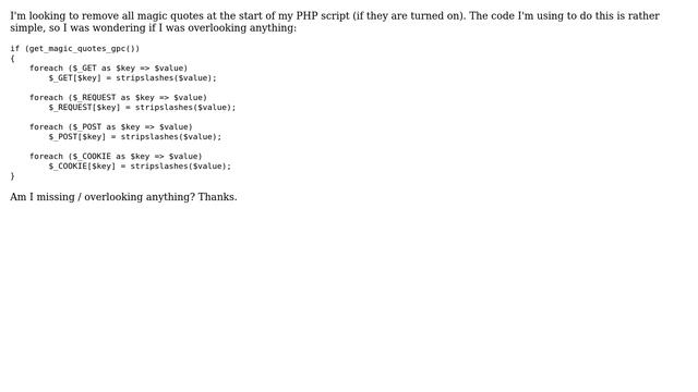 Code Review: Foreach removal of Magic Quotes PHP (2 Solutions!!) смотреть онлайн