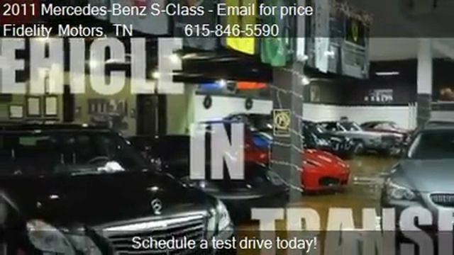 2011 Mercedes-Benz S-Class S550 for sale in Nashville, TN 37 смотреть онлайн