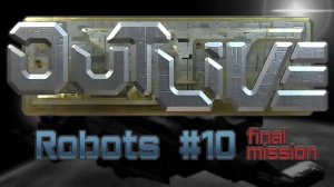 OutLive Robots #10 final