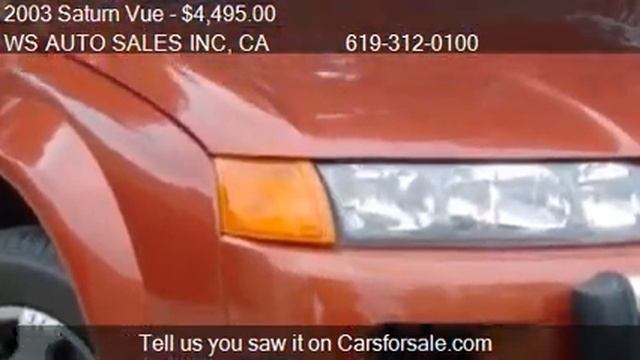 2003 Saturn Vue Fwd 4dr SUV for sale in EL CAJON , CA 92021 смотреть онлайн