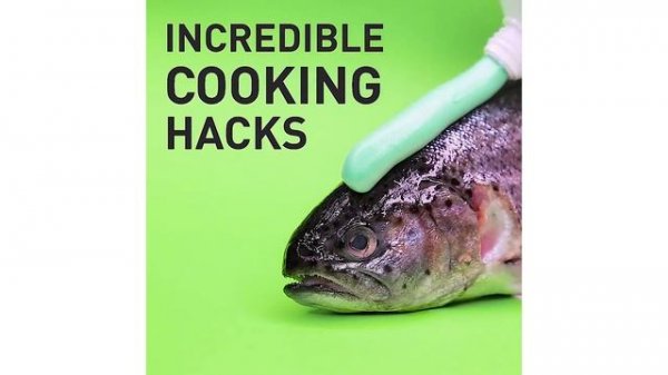 36 BRILLIANT KITCHEN HACKS TO MAKE COOKING FASTER AND YOUR LIFE EASIER
