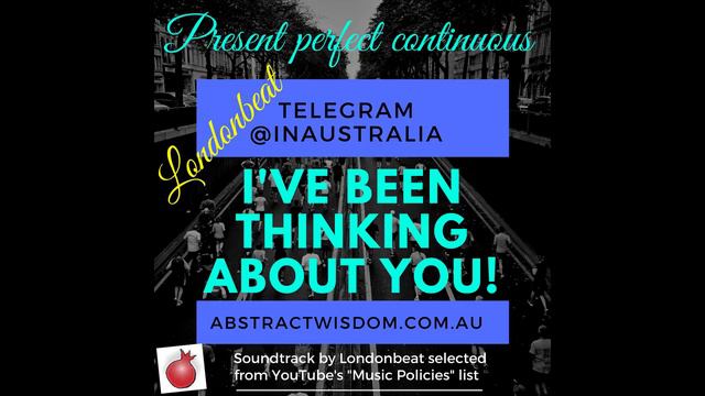 Present Perfect Continuous Tense (Sound Courtesy of Londonbeat) смотреть онлайн