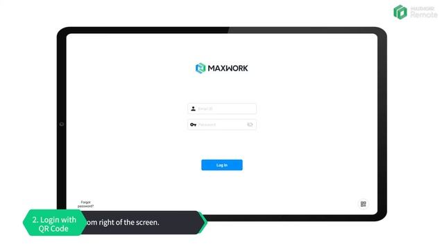 MAXWORK Manual - Remote How to log in using QR Code смотреть онлайн