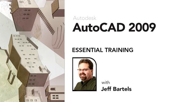 AutoCAD 2009 Essential Training смотреть онлайн