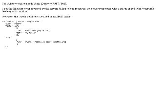 Drupal: Services: Getting error 406 Node type is required - but I have specified the node type смотреть онлайн
