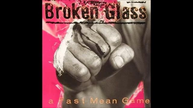broken glass-"long way home" a fast mean game-1990 смотреть онлайн