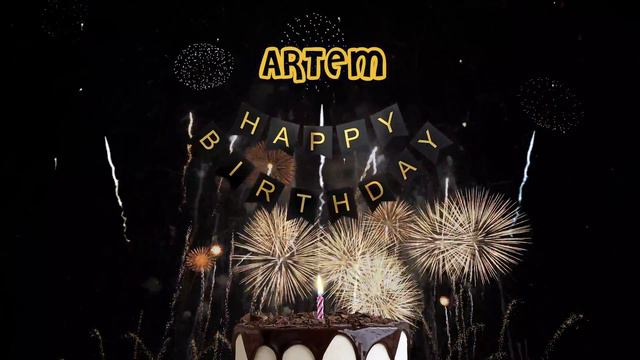 ARTEM Happy Birthday Song – Happy Birthday to You - Best wishes on your birthday! Song Song смотреть онлайн