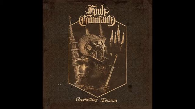High Command - Everlasting Torment смотреть онлайн