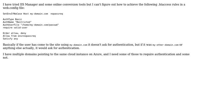 DevOps & SysAdmins: SetEnvIfNoCase Host: .htaccess to web.config conversion (2 Solutions!!) смотреть онлайн