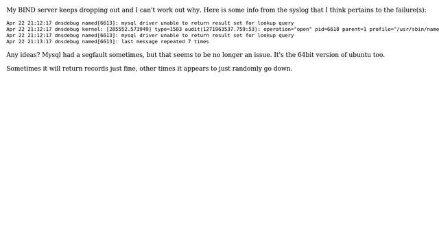 DevOps & SysAdmins: BIND unstable with DLZ+MySQL on Ubuntu 9.10, any ideas? смотреть онлайн