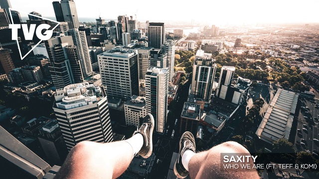 SAXITY - Who We Are (ft. Teff & Komi) смотреть онлайн