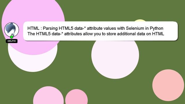 HTML : Parsing HTML5 data-* attribute values with Selenium in Python смотреть онлайн