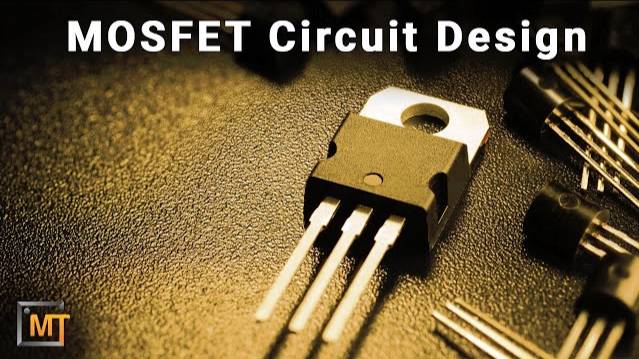 Designing Power MOSFET Circuits - Circuit Tips and Tricks смотреть онлайн