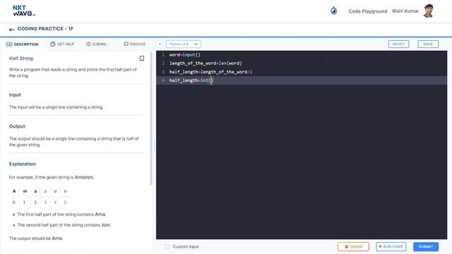 Printing Half String in Python || Coding Practice - 1F || NextWave || CCBP4.0 || смотреть онлайн