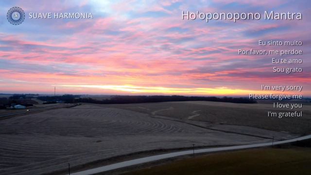 Ho'oponopono Mantra (SUAVE HARMONIA) 🎵SH138