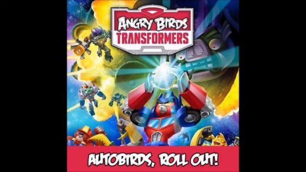 Angry Birds Transformers Full OST