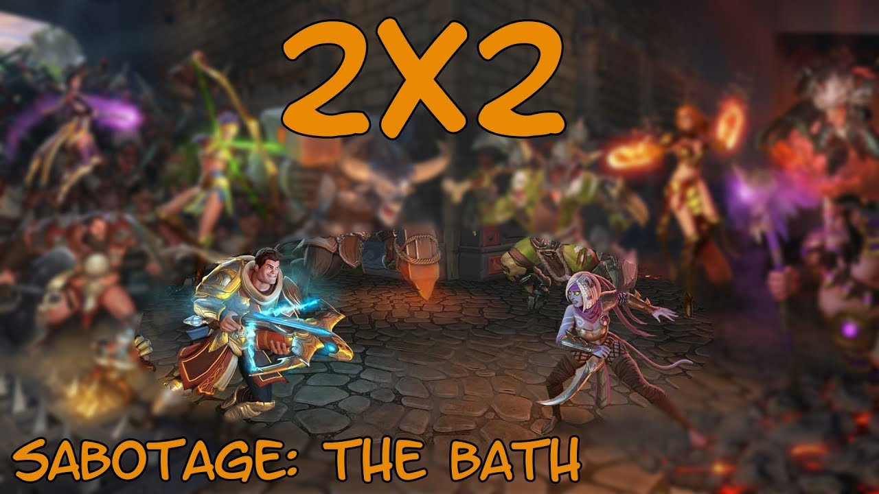 Orcs Must Die! Unchained — Sabotage 2x2: The Bath (Temper)