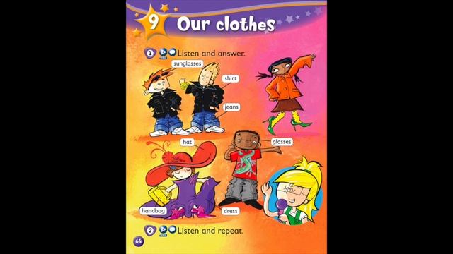 Kids Box 2, Unit 9.1 Our clothes. Listen and answer. смотреть онлайн