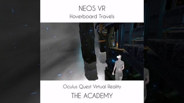 The Academy - Oculus Quest - NEOS VR - Hoverboard Paradise смотреть онлайн