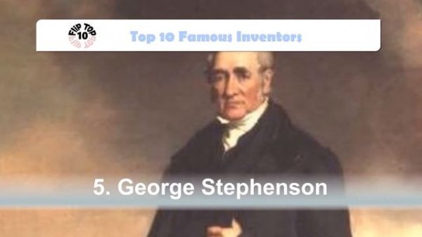 Flip Top 10 - Famous Inventors