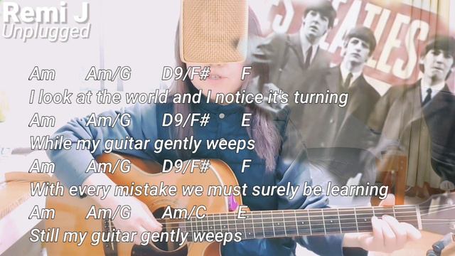 While my guitar gently weeps lyrics chords guitar lesson, Cover by Remi J смотреть онлайн