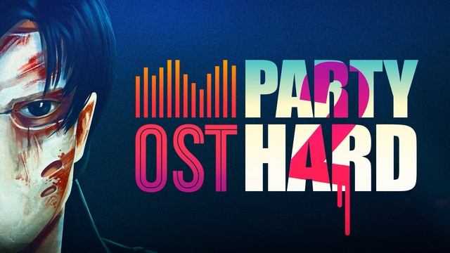 Party hard 2 OST — it´s My Life смотреть онлайн