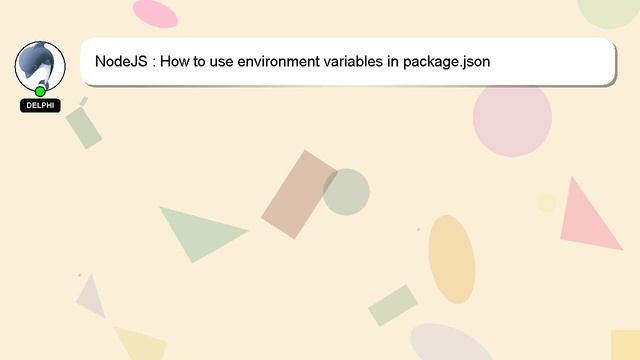 NodeJS : How to use environment variables in package.json смотреть онлайн