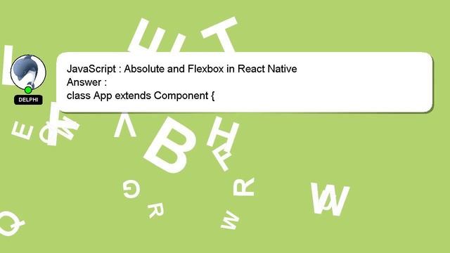 JavaScript : Absolute and Flexbox in React Native смотреть онлайн