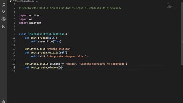 Python 3 - Receta 245: Omitir Pruebas Unitarias según el Contexto de Ejecución смотреть онлайн