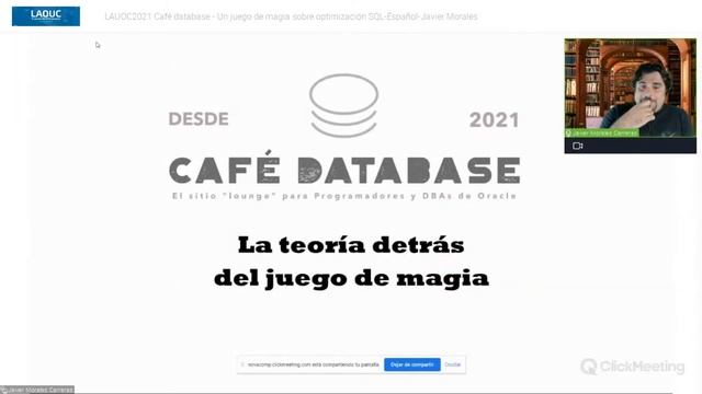 Conferencia LAOUC 2021 - Café Database. Un juego de magia sobre Optimización SQL смотреть онлайн