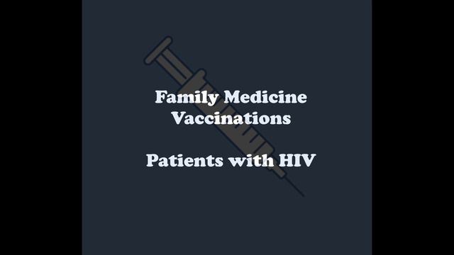 Family Medicine, Vaccinations, Patients with HIV смотреть онлайн