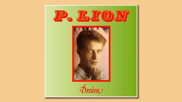 P. Lion - Dream смотреть онлайн