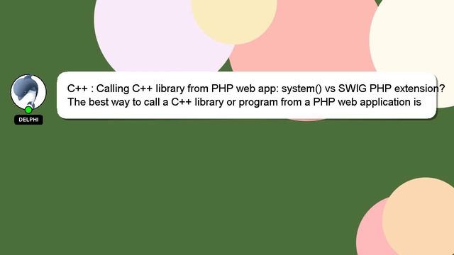 C++ : Calling C++ library from PHP web app: system() vs SWIG PHP extension? смотреть онлайн