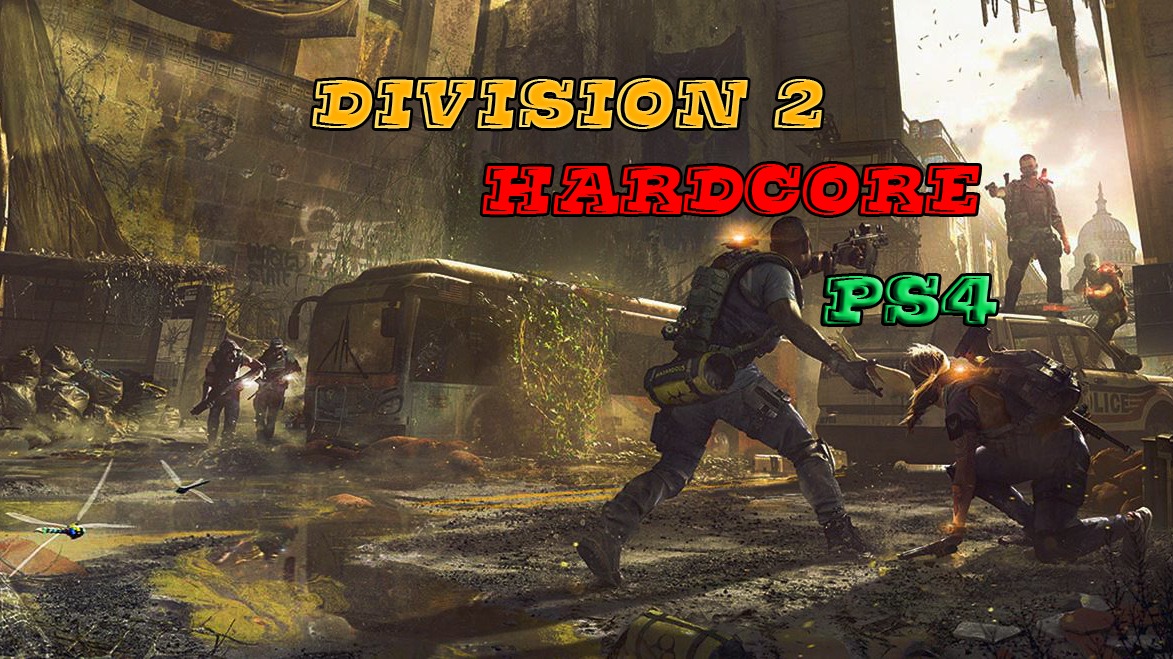 Tom Clancy's The Division 2 HARDCORE Попытка 3 Часть 1 смотреть онлайн