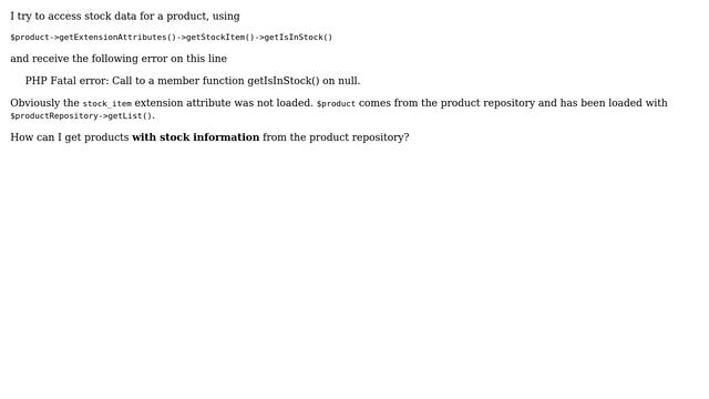 "Call to a member function getIsInStock() on null" with getExtensionAttributes()-＞getStockItem() смотреть онлайн