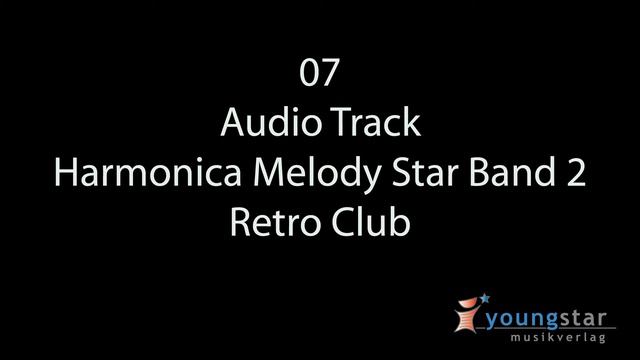 07 Harmonica Melody Star Band 2 - Retro Club смотреть онлайн