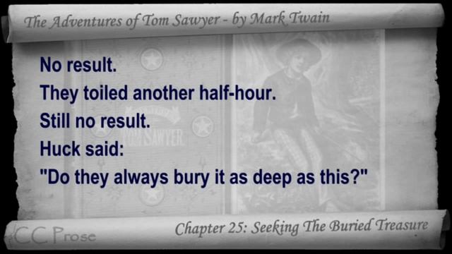 Chapter 25 - The Adventures of Tom Sawyer by Mark Twain - Seeking The Buried Treasure