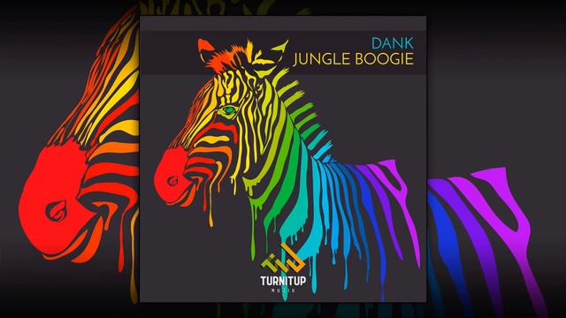 DANK - Jungle Boogie
