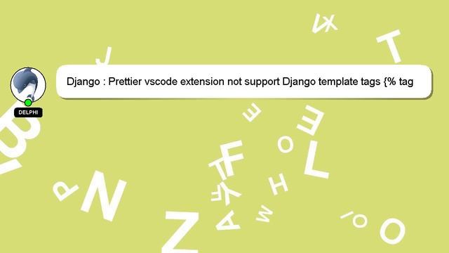 Django : Prettier vscode extension not support Django template tags {% tag %} смотреть онлайн