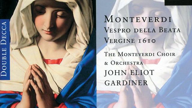 Monteverdi: Vespro Della Beata Vergine - Performing Edition By John Eliot Gardiner - 9. Psalmus...
