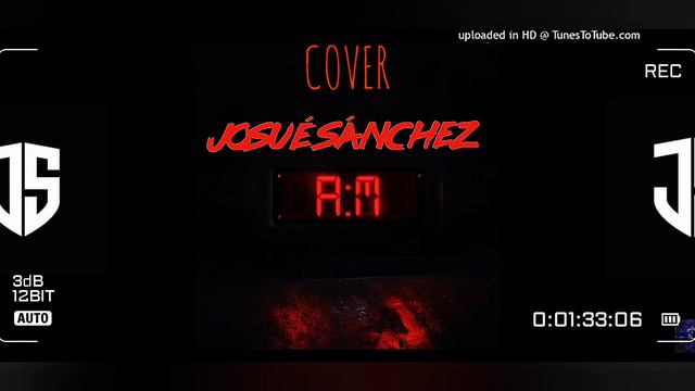 AM (Cover) - Josué Sánchez 💯🔥 смотреть онлайн