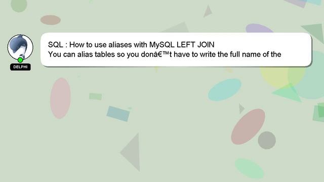 SQL : How to use aliases with MySQL LEFT JOIN смотреть онлайн