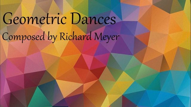 Geometric Dances - Richard Meyer смотреть онлайн