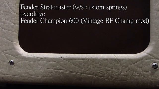 Stratocaster (custom springs) + Fender Champion 600(modified) смотреть онлайн