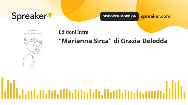 "Marianna Sirca" di Grazia Deledda смотреть онлайн