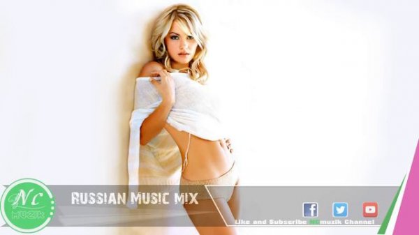 Russian  Music Mix #38 Русская Музыка 2016